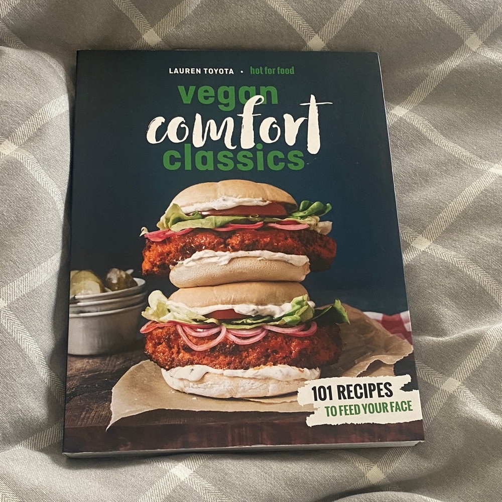 Vegan Comfort Classics Vegan Cookbook by Lauren Toyota